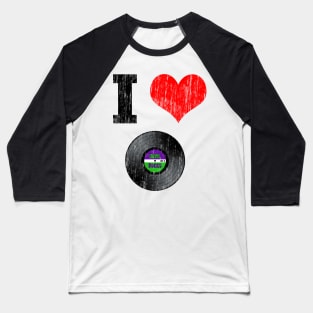 I Love Vinyl Records Baseball T-Shirt